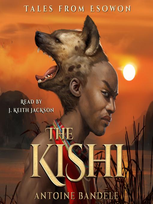 Title details for The Kishi by Antoine Bandele - Available